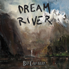 albumhoes van Dream River (Bill Callahan)
